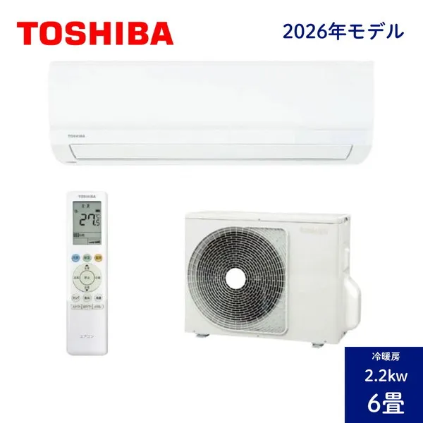 東芝 エアコン おもに6畳用 RAS-2216TL(W) 2026年